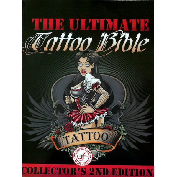 tattoo bible. The Ultimate Tattoo Bible