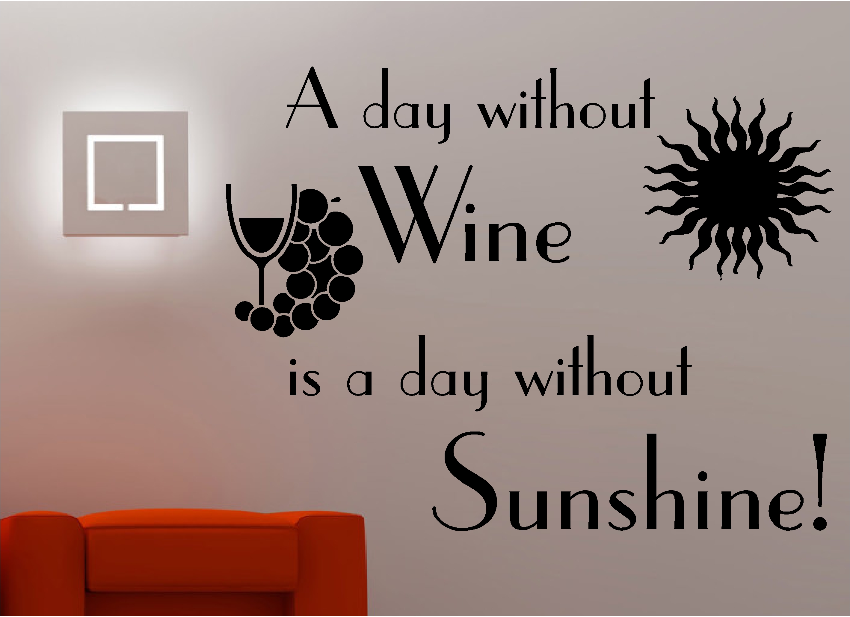 A Day Without Wine Wall Art Sticker Quote Decal Kitchen Lounge Pub Bar Ebay